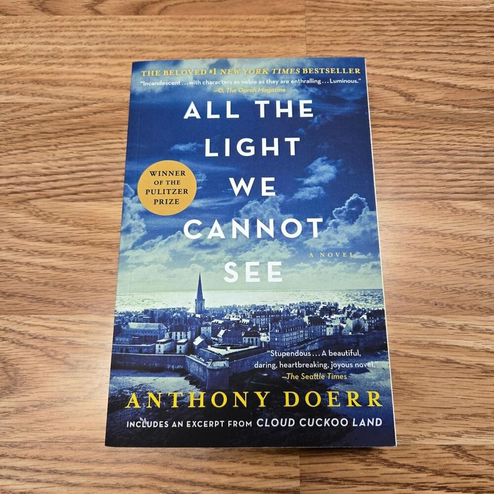 All The Light We Cannot See by Anthony Doerr